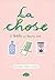 La Chose, tome 2, Belette au beurre noir (French Edition)