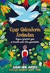 Uçup Gidenlerin A...
