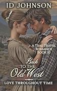 Back to the Old West