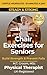 Steady & Strong - Chair Exercises for Seniors by M.T. Groom