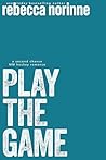 Play the Game: A ...