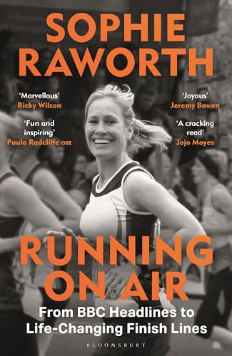 Running on Air: From BBC Headlines to Life-Changing Finish Lines THE INSTANT SUNDAY TIMES BESTSELLER (Hardcover)
