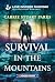 Survival in the Mountains