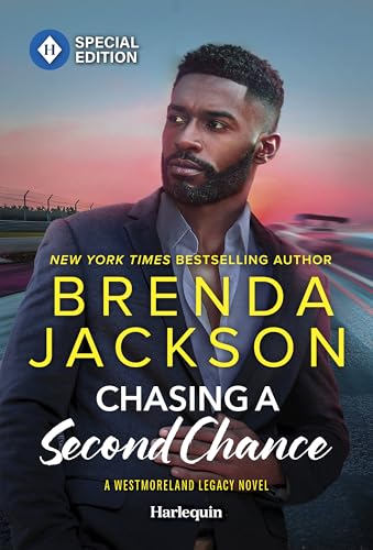 Chasing a Second Chance: A Spicy Second Chances Romance (The Westmoreland Legacy, 8)