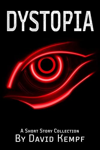 Dystopia (Kindle Edition)