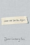 When We See You Again by Rachel Goldberg-Polin