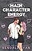 Main Character Energy by Kendall Ryan