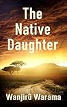 The Native Daughter