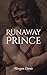 Runaway Prince