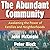 The Abundant Community: Awakening the Power of Families and Neighborhoods