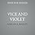 Vice and Violet