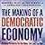 The Making of a Democratic ...
