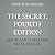 The Secret, Fourth Edition: What Great Leaders Know and Do