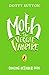 Moth the Veggie Vampire