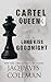 Cartel Queen 3: Long Kiss Goodnight (Cartel Queen Series)