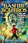 Bashir Boutros and the Forgotten Realm by George Jreije Bashir Boutros and the Forgotten Realm by George Jreije