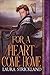 For a Heart Come Home: Scot...