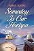 Someday Is Our Horizon by Margie Seaman