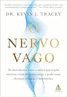 O nervo vago: As ...