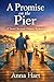 A Promise On The Pier: A Sw...