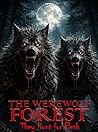 THE WEREWOLF FORE...