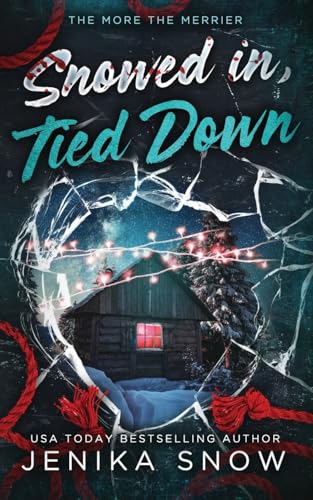 Snowed In, Tied Down (Paperback)