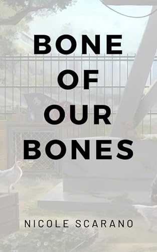 Bone Of Our Bones: A Found Family Post Apocalyptic (Annover Park Book 3)
