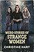Weird Stories of Strange Women