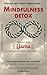 Mindfulness Detox by Pradip Atluri