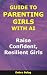 Guide to Parenting Girls Wi...