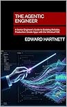 The Agentic Engin...