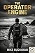 The Operator Engine by Mike Buchanan
