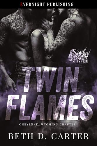 Twin Flames: Cheyenne, Wyoming Chapter (Sons of Sin MC Book 3)