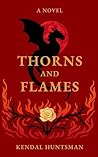 Thorns & Flames