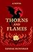 Thorns & Flames (The Bloodmoon Bride, #1)