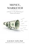 Money, Marketed: ...
