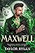 Maxwell (Paranormal Council Enforcers #18)