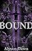 Bound (Shadowed Series Book 2)