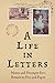 A Life in Letters: Notes and Prompts for a Return to Pen and Paper