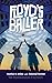 Floyd's Baller by Heather N Wilde