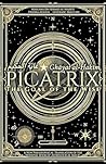 Picatrix: The Goa...