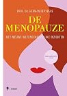 De menopauze: Met...