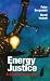Energy Justice: A Global Pe...