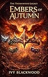 Embers of Autumn:...