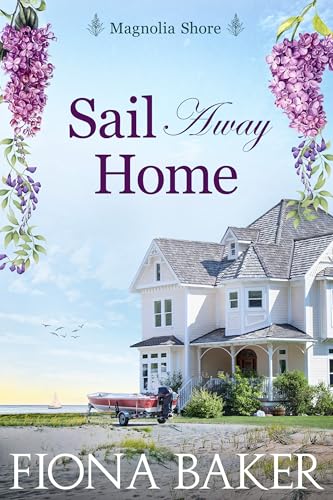 Sail Away Home (Kindle Edition)