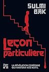 Leçon particulière: Le nouveau thriller épistolaire coréen qui vous glacera le sang (French Edition)