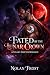 Fated by the Lunar Crown: A...