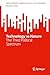 Technology vs Nature: The Third Political Spectrum (SpringerBriefs in Applied Sciences and Technology)