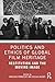 Restitution and the Moving Image: Global Film Heritage Between Return, Access, and Archival Reparation (Film Culture in Transition)