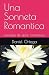 Una Sonneta Romantica: sonn...